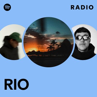 RIO Radio | Spotify Playlist
