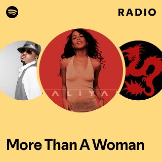More Than A Woman Radio | Spotify Playlist