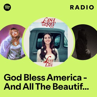 God Bless America - And All The Beautiful Women In It Radio