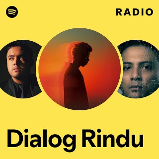 Dialog Rindu Radio | Spotify Playlist