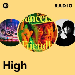 High Radio Spotify Playlist