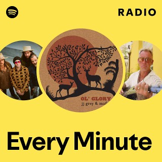 Every Minute Radio Spotify Playlist
