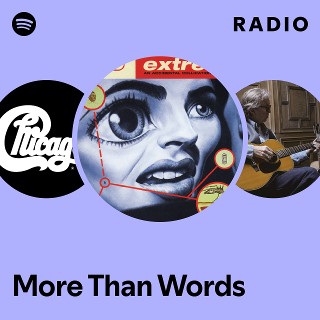 More Than Words Radio - playlist by Spotify | Spotify