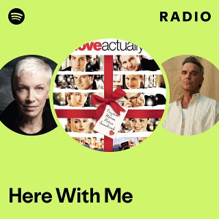 Here With Me Radio | Spotify Playlist