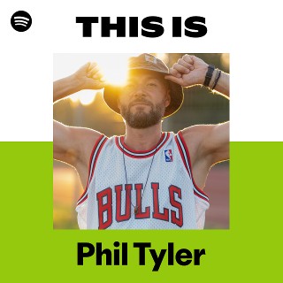 This Is Phil Tyler | Spotify Playlist