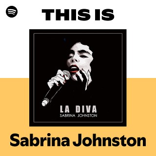 Sabrina Johnston | Spotify