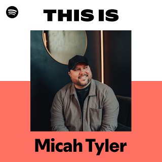 This Is Micah Tyler