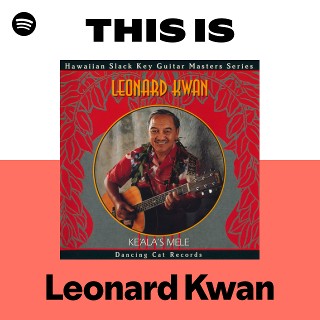 Leonard Kwan | Spotify
