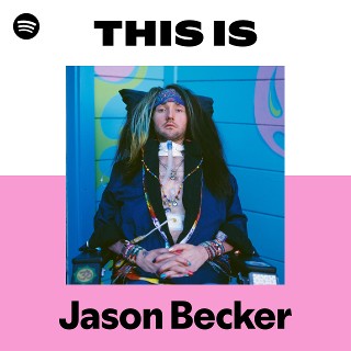 Jason Becker | Spotify