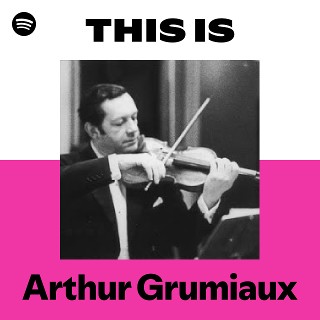 DISCOGRAPHY - アルテュール・グリュミオー | Arthur Grumiaux
