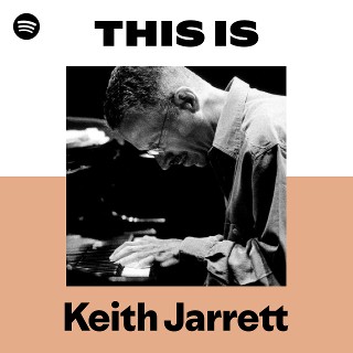 KEITH JARRETT BIOGRAPHY: The Maestro Of Improvisation, The Life, Music