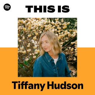 This Is Tiffany Hudson