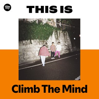 Climb The Mind | Spotify