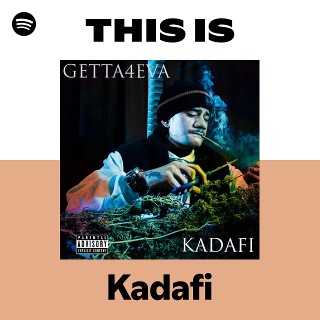Kadafi | Spotify