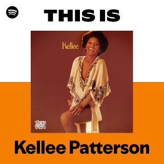 Kellee Patterson | Spotify