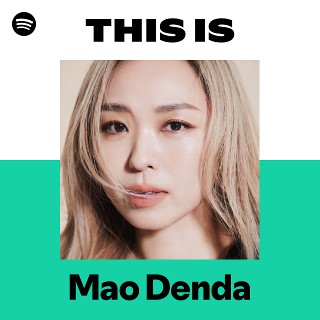 傳田真央 | Spotify