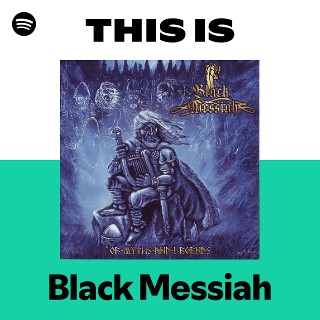 Black Messiah | Spotify