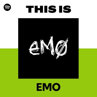 EMO | Spotify