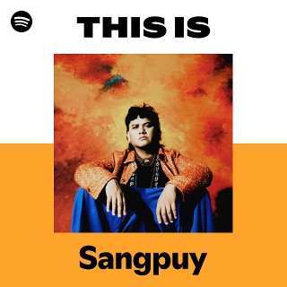Sangpuy | Spotify