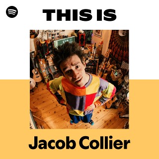 ジェイコブ・コリアー | Spotify