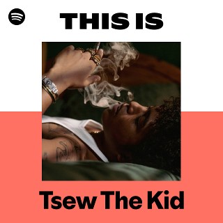 Imagem de Tsew The Kid