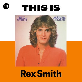 Rex Smith | Spotify