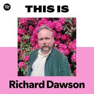 Richard Dawson | Spotify