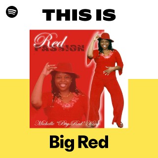 Big Red | Spotify
