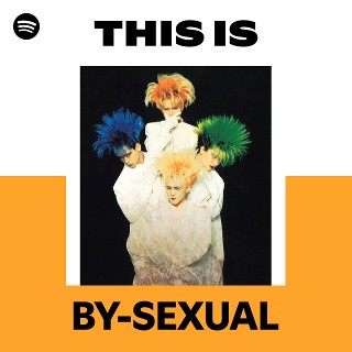 BY-SEXUAL | Spotify