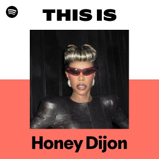 This Is Honey Dijon
