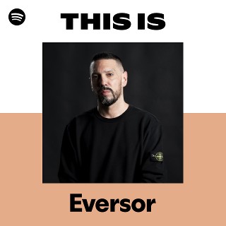 Eversor | Spotify