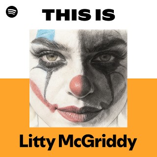 This Is Litty McGriddy | Spotify Playlist