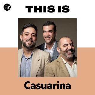 Casuarina | Spotify