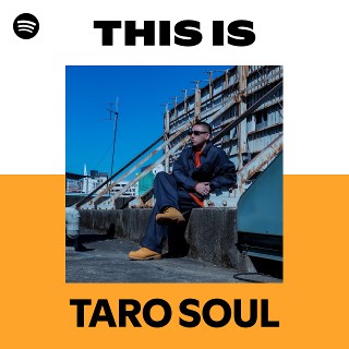 TARO SOUL | Spotify