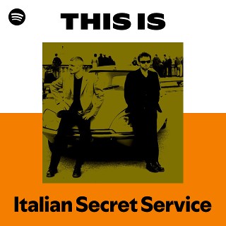 Italian Secret Service | Spotify