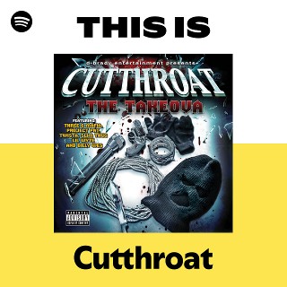Cutthroat | Spotify