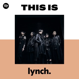 lynch. | Spotify