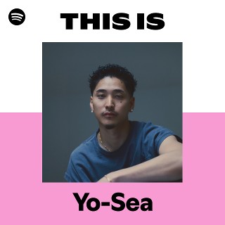 Yo-Sea | Spotify