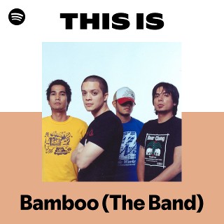 Bamboo (The Band) | Spotify