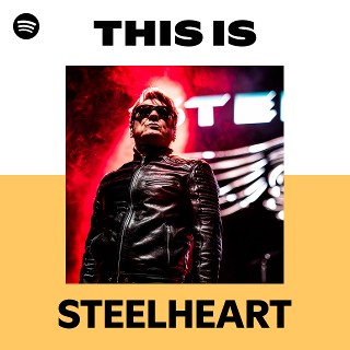 スティールハート | Spotify