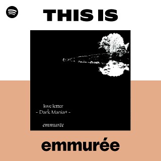 emmurée | Spotify