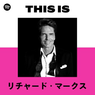 リチャード・マークス | Spotify