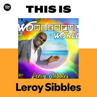 米7” Leroy Sibbles Now Youre Gone 100 Wackies /00050 Leroy Sibbles feat. Soul Syndicate 