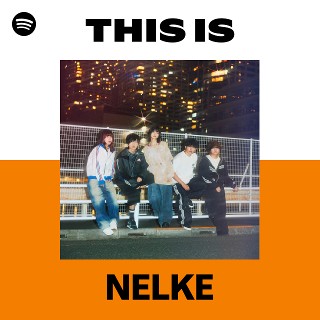 This Is NELKE | Spotify Playlist