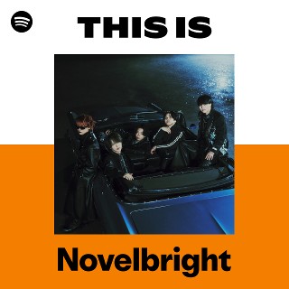 This Is Novelbright | Spotify Playlist