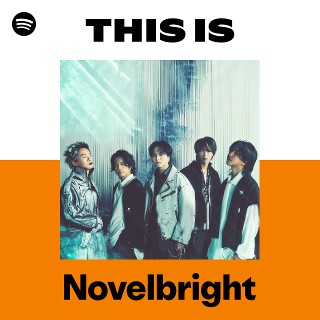 This Is Novelbright | Spotify Playlist