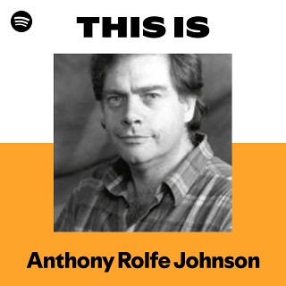 This Is Anthony Rolfe Johnson | Spotify Playlist