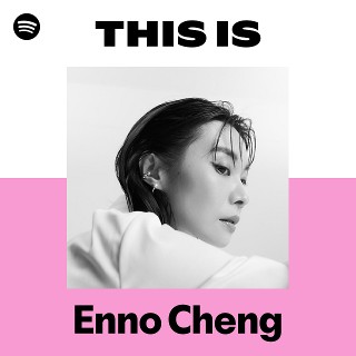 Enno Cheng | Spotify