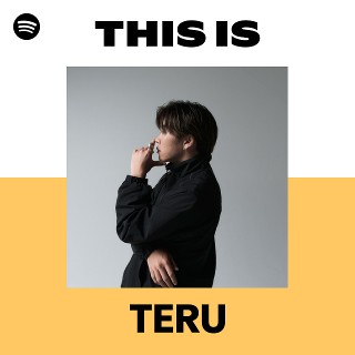 邦楽 Teru TERU | Spotify