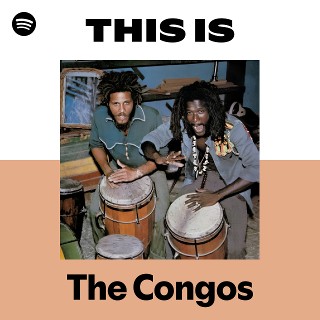 The Congos | Spotify
